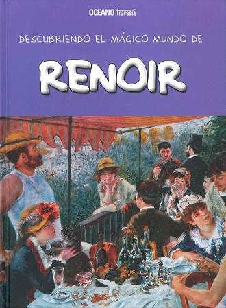 DESCUBRIENDO EL MÁGICO MUNDO DE RENOIR | 9786078303083 | Llibreria La Gralla | Llibreria online de Granollers
