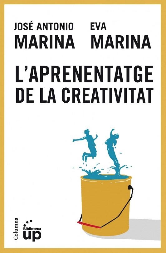 APRENENTATGE DE LA CREATIVITAT, L' | 9788466416665 | MARINA, JOSE ANTONIO; MARINA, EVA | Llibreria La Gralla | Llibreria online de Granollers