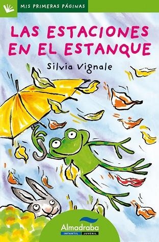 ESTACIONES EN EL ESTANQUE, LAS (LLETRA DE PAL) | 9788492702282 | VIGNALE, SILVIA | Llibreria La Gralla | Librería online de Granollers