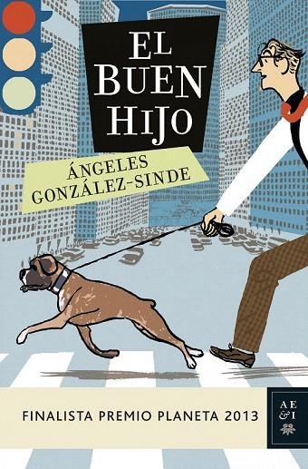 BUEN HIJO, EL | 9788408119951 | GONZÁLEZ-SINDE, ÁNGELES | Llibreria La Gralla | Librería online de Granollers