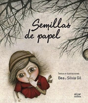 SEMILLAS DE PAPEL | 9788498455984 | GIL, SILVIA; GIL, BEA | Llibreria La Gralla | Librería online de Granollers