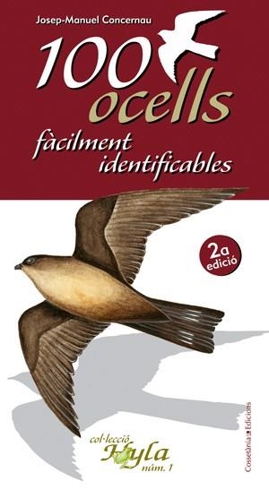 100 OCELLS FACILMENT IDENTIFICABLES | 9788497912365 | CONCERNAU, JOSEP MANUEL | Llibreria La Gralla | Librería online de Granollers