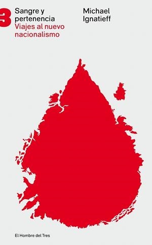 SANGRE Y PERTENENCIA | 9788494016110 | IGNATIEFF, MICHAEL | Llibreria La Gralla | Llibreria online de Granollers