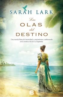 SAGA CARIBE 2. OLAS DEL DESTINO, LAS | 9788466653220 | LARK, SARAH | Llibreria La Gralla | Librería online de Granollers