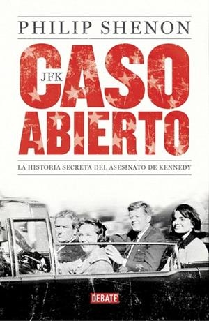 JFK. CASO ABIERTO | 9788499922904 | SHENON, PHILIP | Llibreria La Gralla | Librería online de Granollers