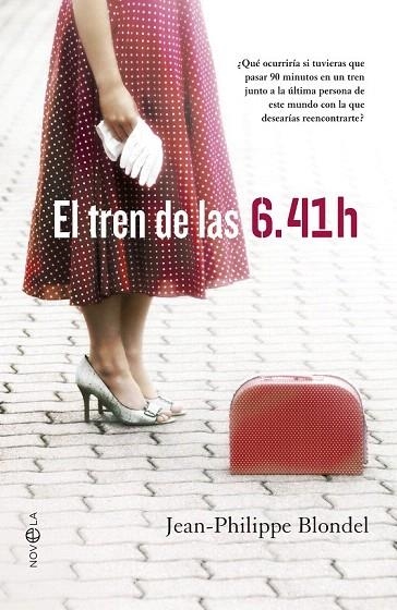 TREN DE LAS 6.41, EL | 9788499709369 | BLONDEL, JEAN PHILIPPE | Llibreria La Gralla | Llibreria online de Granollers