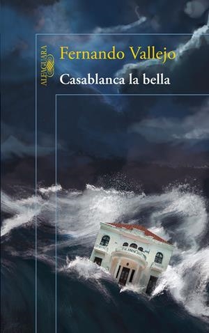 CASABLANCA LA BELLA | 9788420415574 | VALLEJO, FERNANDO | Llibreria La Gralla | Librería online de Granollers
