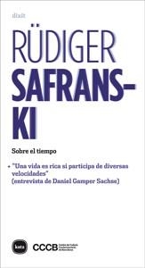 SOBRE EL TIEMPO | 9788415917793 | SAFRANSKI, RÜDIGER | Llibreria La Gralla | Llibreria online de Granollers