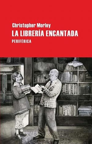 LIBRERIA ENCANTADA, LA  | 9788492865703 | MORLEY, CRISTOPH | Llibreria La Gralla | Librería online de Granollers