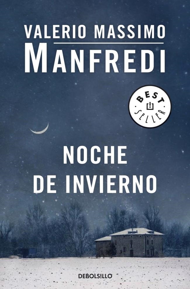 NOCHE DE INVIERNO (DEBOLSILLO) | 9788490325186 | MANFREDI, VALERIO MASSIMO | Llibreria La Gralla | Llibreria online de Granollers