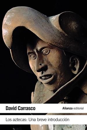 AZTECAS.UNA BREVE INTRODUCCIÓN (LIBRO DE BOLSILLO H22) | 9788420678245 | CARRASCO, DAVID | Llibreria La Gralla | Librería online de Granollers