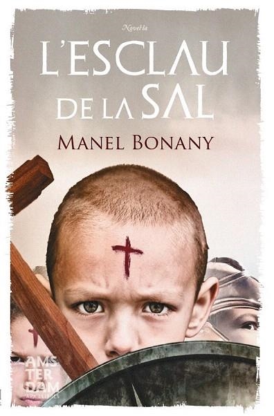 ESCLAU DE LA SAL, L' | 9788415645214 | BONANY I AYUSO, MANEL | Llibreria La Gralla | Librería online de Granollers