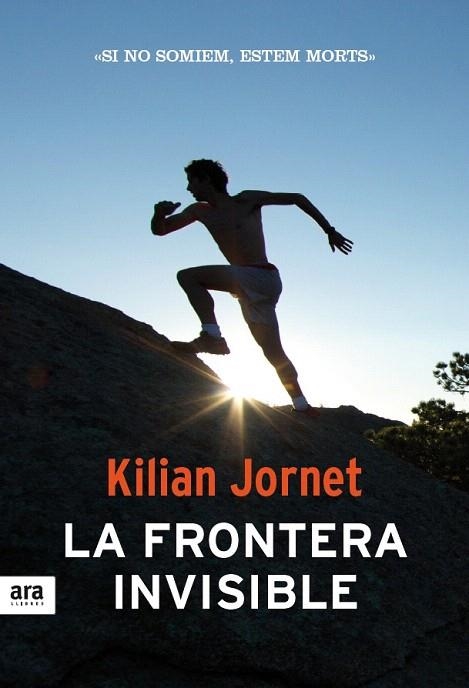 FRONTERA INVISIBLE, LA (CATALÀ) | 9788415642190 | JORNET, KILIAN | Llibreria La Gralla | Llibreria online de Granollers