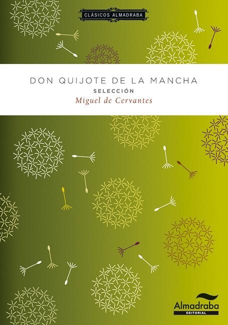 DON QUIJOTE DE LA MANCHA. SELECCION | 9788483089026 | DE CERVANTES, MIGUEL | Llibreria La Gralla | Llibreria online de Granollers