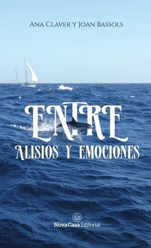 ENTRE ALISIOS Y EMOCIONES | 9788417142018 | CLAVER, ANA; BASSOLS, JOAN | Llibreria La Gralla | Librería online de Granollers