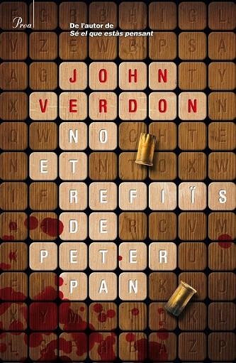 NO ET REFIIS DE PETER PAN | 9788475884424 | VERDON, JOHN | Llibreria La Gralla | Librería online de Granollers