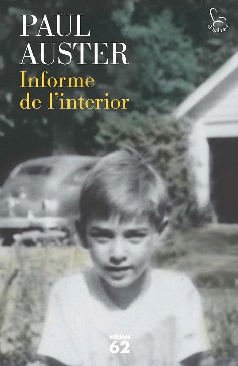 INFORME DE L'INTERIOR | 9788429772067 | AUSTER, PAUL | Llibreria La Gralla | Llibreria online de Granollers