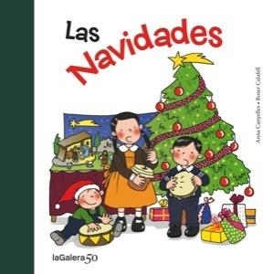 NAVIDADES, LAS | 9788424645656 | CANYELLES, ANNA | Llibreria La Gralla | Librería online de Granollers