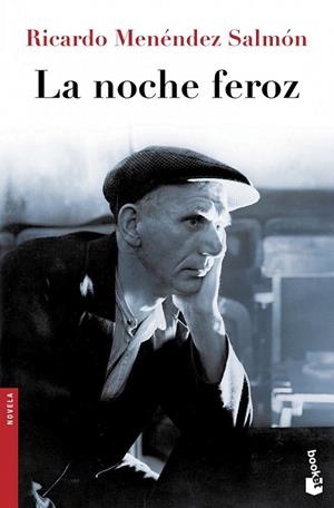 NOCHE FEROZ, LA | 9788432220739 | MENÉNDEZ SALMÓN, RICARDO | Llibreria La Gralla | Librería online de Granollers