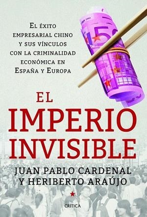 IMPERIO INVISIBLE, EL | 9788498926262 | CARDENAL, JUAN PABLO; ARAUJO, HERIBERTO | Llibreria La Gralla | Librería online de Granollers