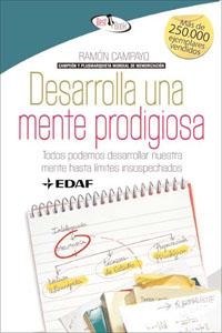 DESARROLLA UNA MENTE PRODIGIOSA | 9788441421264 | CAMPAYO, RAMON | Llibreria La Gralla | Librería online de Granollers