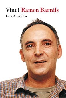 VINT I RAMON BARNILS | 9788494103131 | ALTARRIBA, LAIA | Llibreria La Gralla | Librería online de Granollers