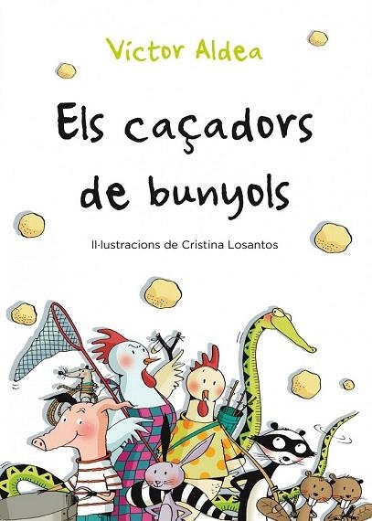 CAÇADORS DE BUNYOLS, ELS | 9788490570029 | ALDEA, VÍCTOR | Llibreria La Gralla | Llibreria online de Granollers