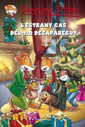 ESTRANY CAS DEL TIÓ DESAPAREGUT, L' | 9788490572375 | GERONIMO STILTON | Llibreria La Gralla | Llibreria online de Granollers