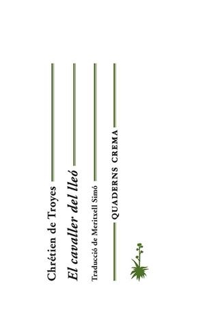 CAVALLER DEL LLEÓ, EL | 9788477275480 | TROYES, CHRETIEN DE | Llibreria La Gralla | Librería online de Granollers