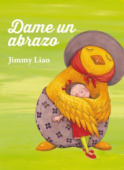 DAME UN ABRAZO | 9788415208396 | LIAO, JIMMY | Llibreria La Gralla | Librería online de Granollers