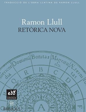RETORICA NOVA | 9788493443429 | LLULL, RAMON | Llibreria La Gralla | Librería online de Granollers