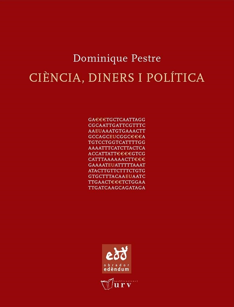 CIENCIA DINERS I POLITICA | 9788493660932 | PRESTE, DOMINIQUE | Llibreria La Gralla | Llibreria online de Granollers