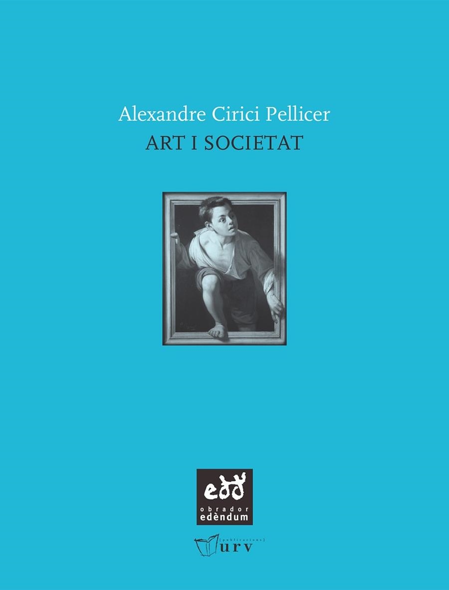 ART I SOCIETAT | 9788493660994 | CIRICI PELLICER, ALEXANDRE | Llibreria La Gralla | Llibreria online de Granollers