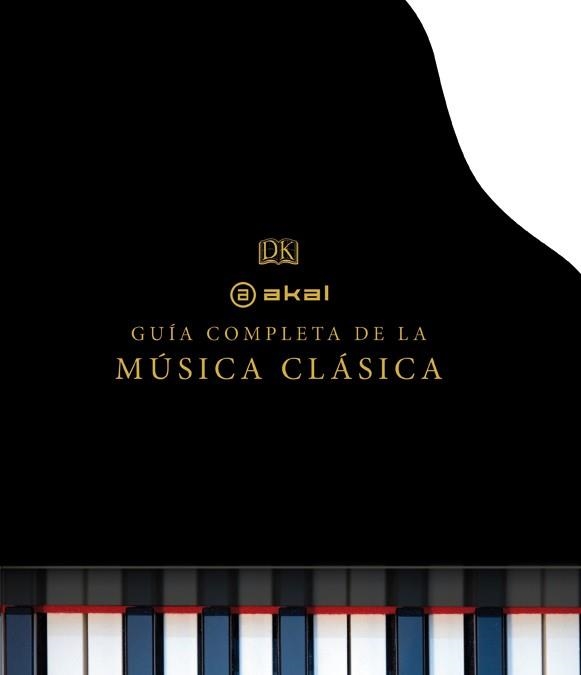 GUÍA COMPLETA DE LA MÚSICA CLÁSICA | 9788446037927 | Llibreria La Gralla | Librería online de Granollers