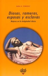 DIOSAS,RAMERAS,ESPOSAS Y ESCLAVAS | 9788476001875 | POMEROY, SARA B. | Llibreria La Gralla | Llibreria online de Granollers