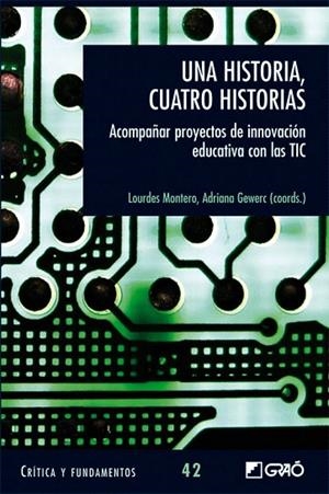 HISTORIA CUATRO HISTORIAS, UNA | 9788499805221 | Llibreria La Gralla | Llibreria online de Granollers