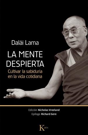 MENTE DESPIERTA, LA | 9788499883038 | GYATSO, TENZIN | Llibreria La Gralla | Librería online de Granollers