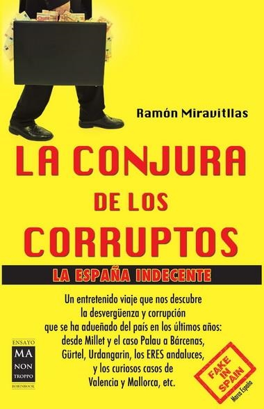 CONJURA DE LOS CORRUPTOS, LA | 9788415256588 | MIRAVITLLAS, RAMÓN | Llibreria La Gralla | Librería online de Granollers