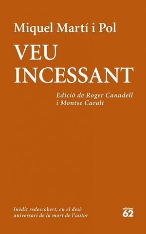 VEU INCESSANT | 9788429772708 | MARTI I POL, MIQUEL | Llibreria La Gralla | Llibreria online de Granollers