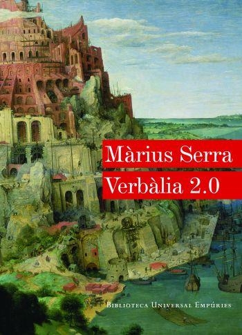 VERBÀLIA 2.0 | 9788497876766 | SERRA, MARIUS | Llibreria La Gralla | Llibreria online de Granollers
