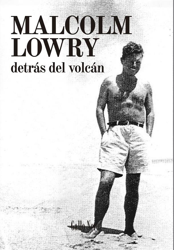 DETRÁS DEL VOLCÁN | 9788494108747 | LOWRY, MALCOLM | Llibreria La Gralla | Llibreria online de Granollers