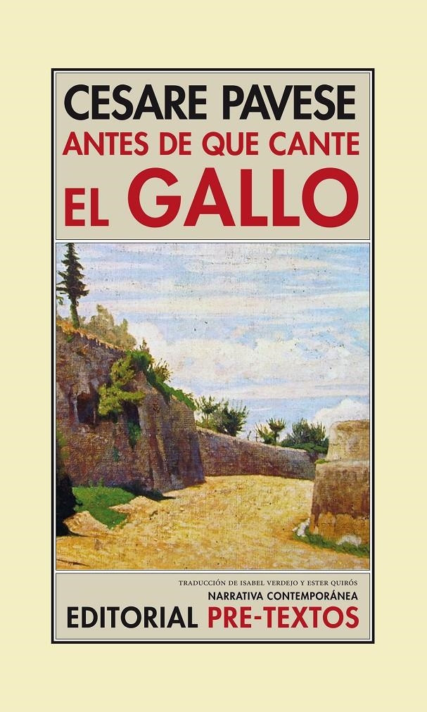 ANTES DE QUE CANTE EL GALLO | 9788415576785 | PAVESE, CESARE | Llibreria La Gralla | Llibreria online de Granollers