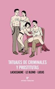 TATUAJES DE CRIMINALES Y PROSTITUTAS | 9788415217268 | Llibreria La Gralla | Llibreria online de Granollers