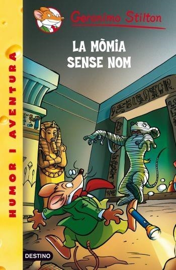 MÒMIA SENSE NOM, LA (GERONIMO STILTON, 41) | 9788499322643 | STILTON, GERONIMO | Llibreria La Gralla | Llibreria online de Granollers