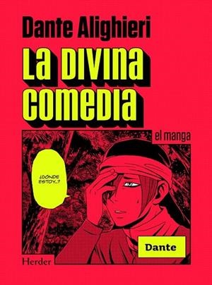 DIVINA COMEDIA, LA (MANGA) | 9788425428593 | ALIGHIERI, DANTE | Llibreria La Gralla | Llibreria online de Granollers