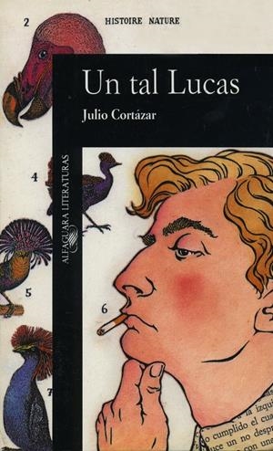 TAL LUCAS, UN | 9789505112265 | CORTÁZAR, JULIO | Llibreria La Gralla | Librería online de Granollers