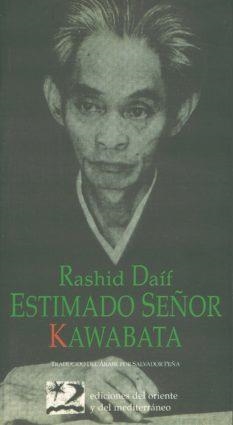 ESTIMADO SEÑOR KAWABATA | 9788487198519 | DAÍF, RASHID | Llibreria La Gralla | Llibreria online de Granollers