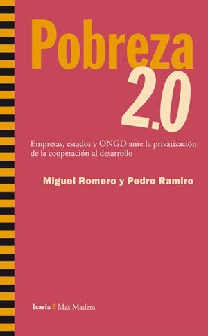 POBREZA 2.0 | 9788498884258 | ROMERO BAEZA, MIGUEL; RAMIRO PÉREZ, PEDRO | Llibreria La Gralla | Librería online de Granollers