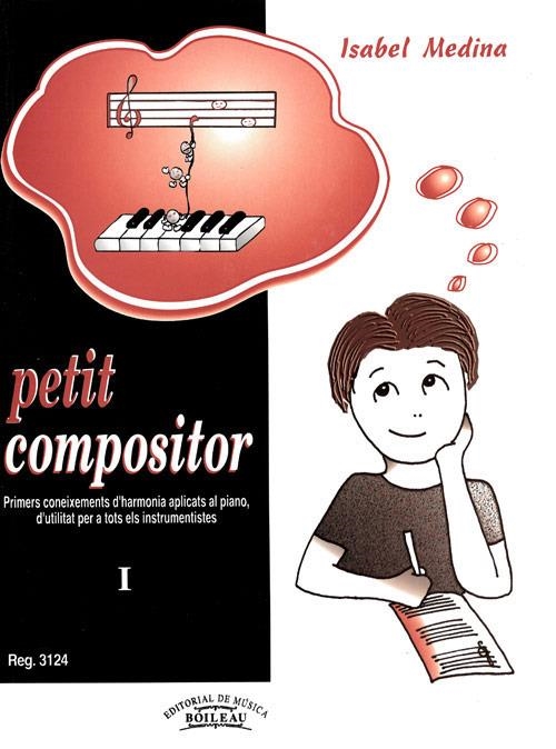 PETIT COMPOSITOR 1 | 9788480202947 | MEDINA, ISABEL | Llibreria La Gralla | Librería online de Granollers