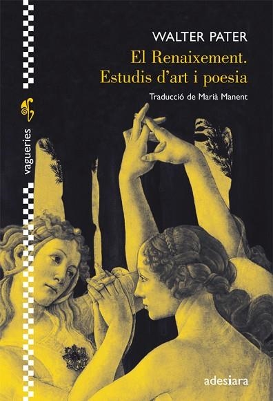 RENAIXEMENT, EL. ESTUDIS D'ART I POESIA | 9788492405497 | PATER, WALTER | Llibreria La Gralla | Librería online de Granollers